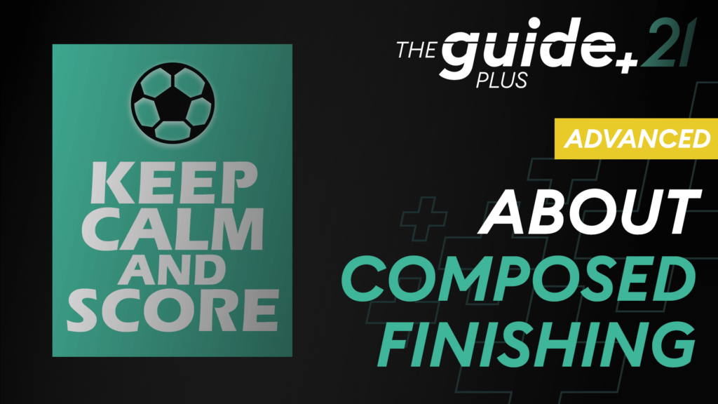 Read more about the article Composed Finishing – How To Convert On Your Big Chances!