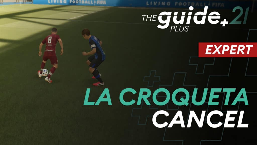 Read more about the article La Croqueta Cancel – An Expert Skill Move Combination With 4* Skillers