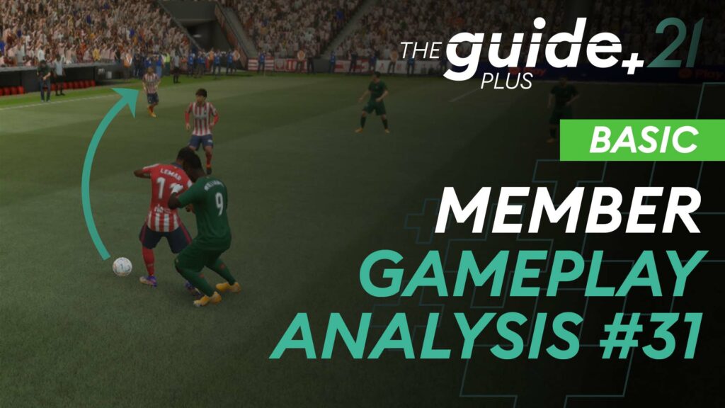 Read more about the article Creating more chances in attack by covering the ball better and not rushing – Member Gameplay Analyis #31